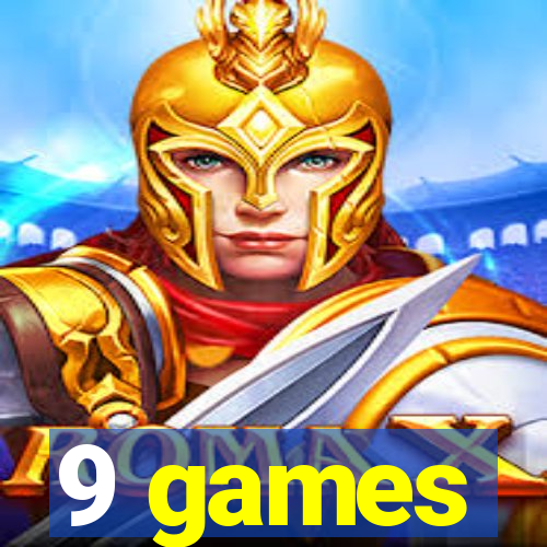 9 games